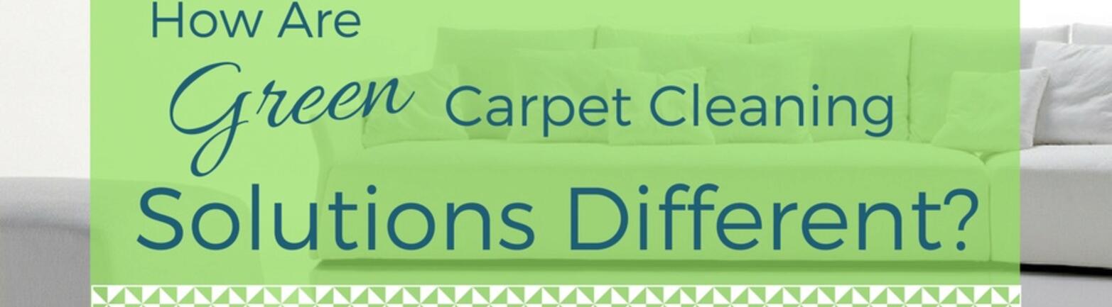 How Are Green Carpet Cleaning Solutions Different?