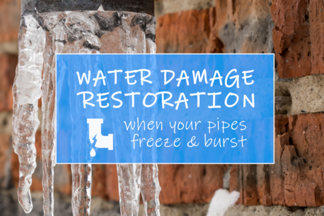 Water Damage Restoration When Your Pipes Freeze and Burst